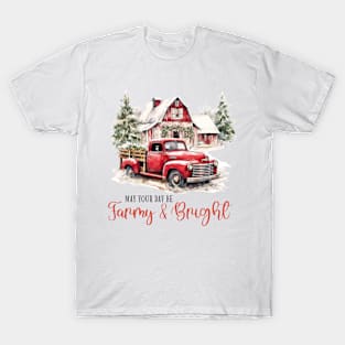 Christmas Farm Quote T-Shirt